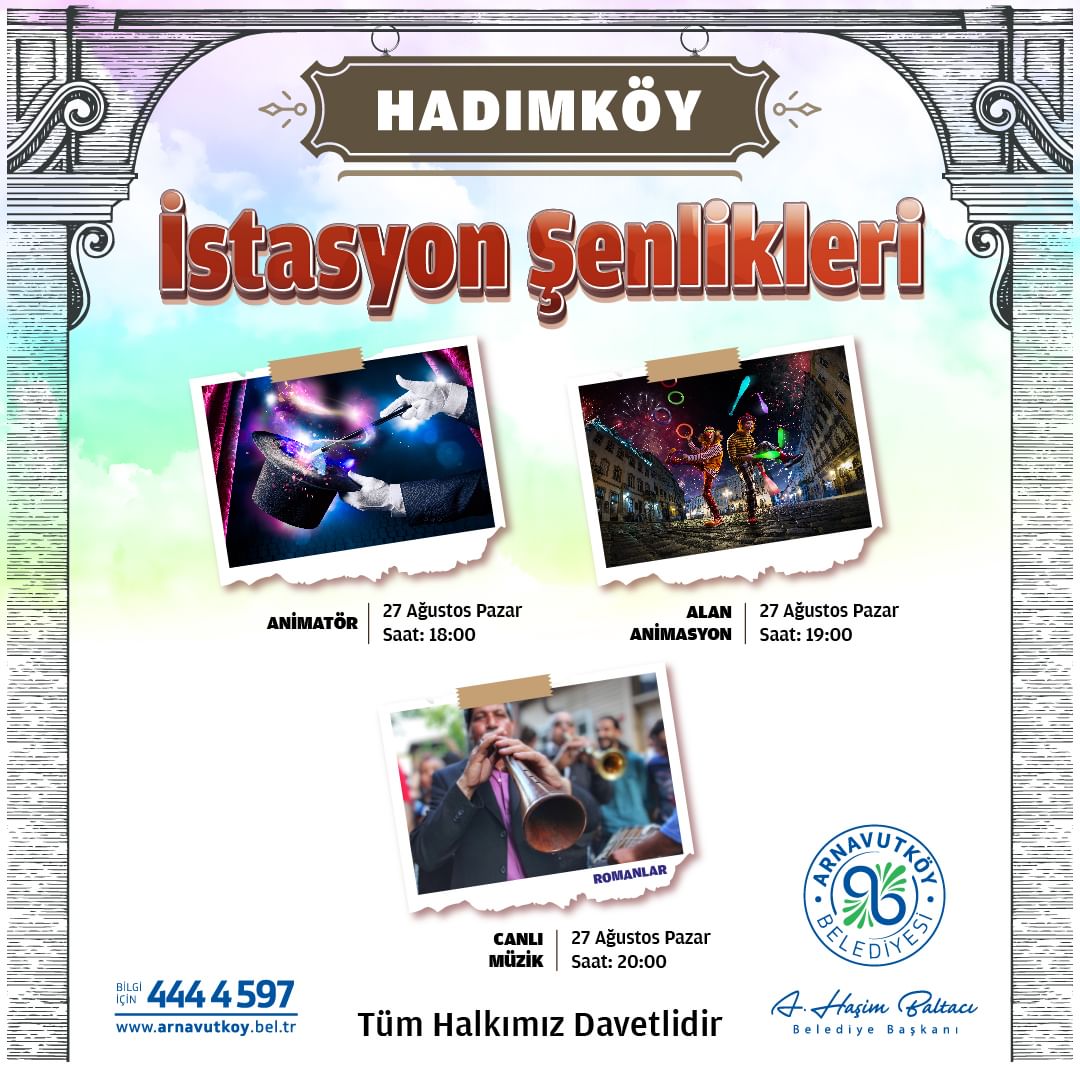 Arnavutköy Belediyesi - İstasyon Şenlikleri